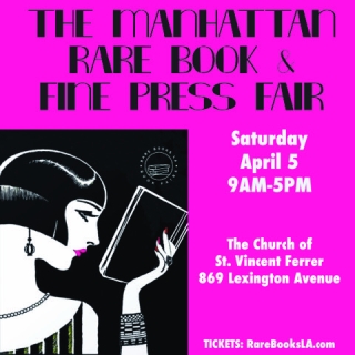 MANHATTAN RARE BOOK & FINE PRESS FAIR